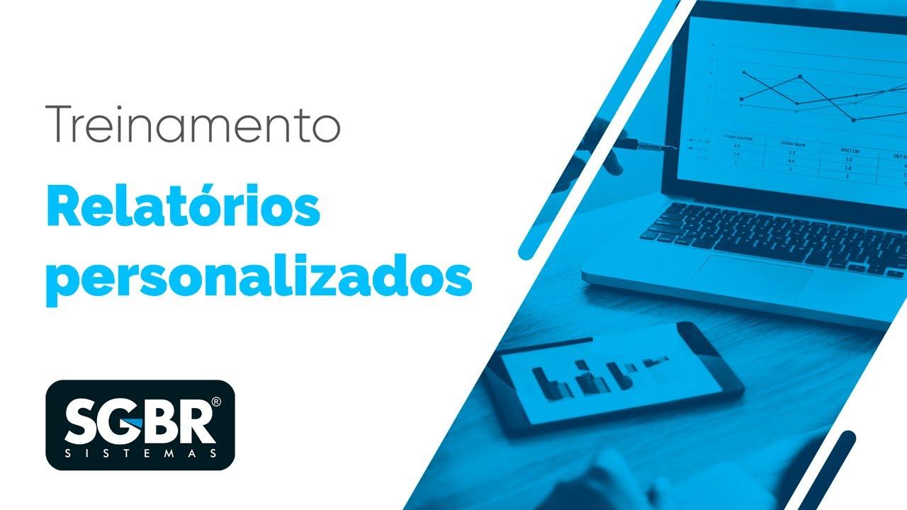 Relatórios Personalizados